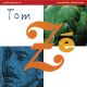 Brazil Classics 4: The best of Tom Zé