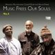 Music frees our souls col. 2
