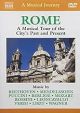 Rome: a musical tour of the city's past and present