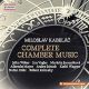 Complete Chamber Music