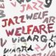 Welfare Jazz (deluxe)